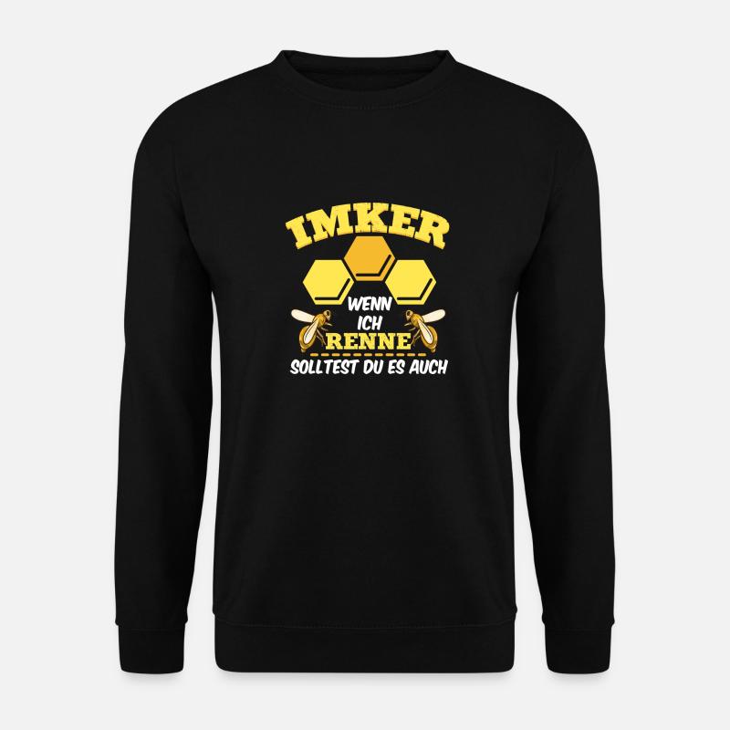 Imker Imkerei Lustiges Geschenk Biene Honig Spruch - Unisex Pullover - Schwarz