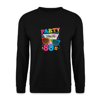 Party like the 80s funny eighties retro - Unisex Sweatshirt - black - Front - Alina (178cm) & Michal (187cm)