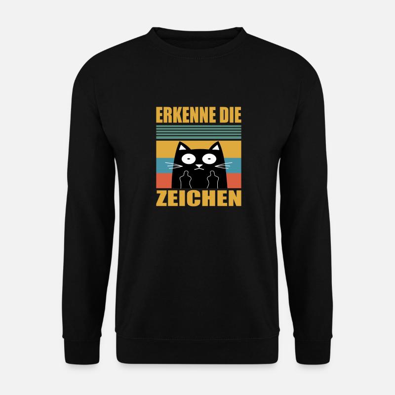 ERKENNE DIE ZEICHEN Mittelfinger Katzen Geschenk - Unisex Pullover - Schwarz