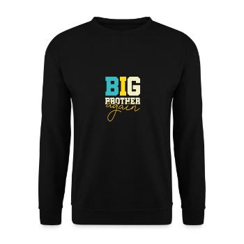 Big Brother Again For Boys Brothers Sibling - Unisex Sweatshirt - black - Front - Alina (178cm) & Michal (187cm)