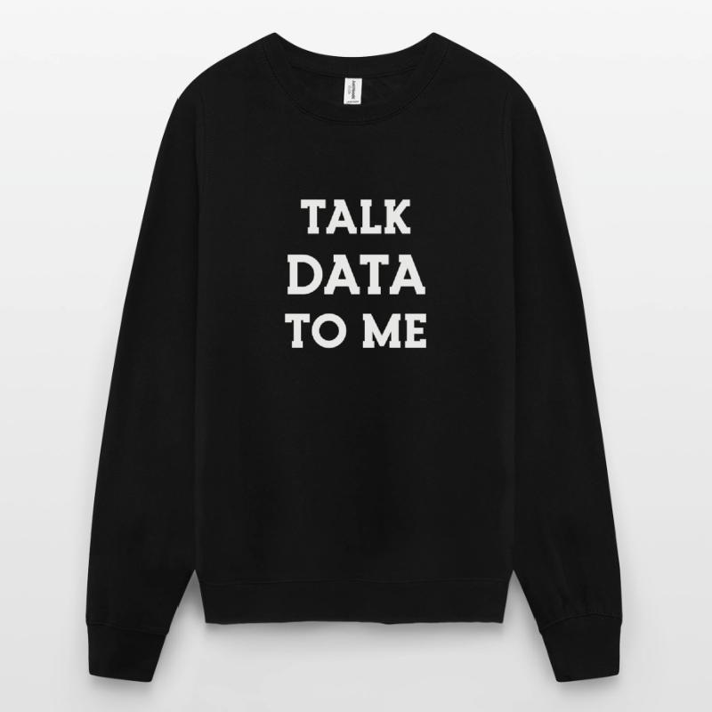 Data Science Statistics Data Scientist Sweat-shirt Unisexe