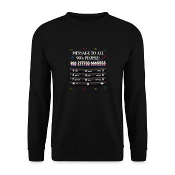 90s People Wir Sind Alt 1990s Nostalgie Nineties - Unisex Pullover - Schwarz - Vorne - Alina (178cm) & Michal (187cm)