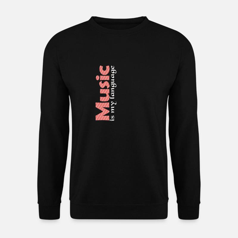 Musik is my language - Unisex Pullover - Schwarz