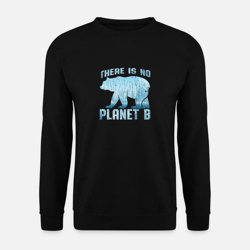 No Planet B - Unisex Sweatshirt - black