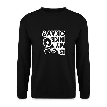 Is my Bike ok? Funny MTB Bike Sport T-shirt - Unisex Pullover - Schwarz - Vorne - Alina (178cm) & Michal (187cm)