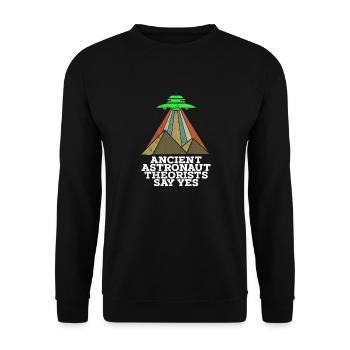 Funny Meme Ancient Astronaut Theorist Say - Unisex Sweatshirt - black - Front - Alina (178cm) & Michal (187cm)