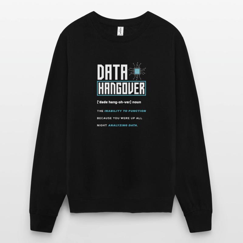 Data Engineering Data Analysis Unisex Sweatshirt