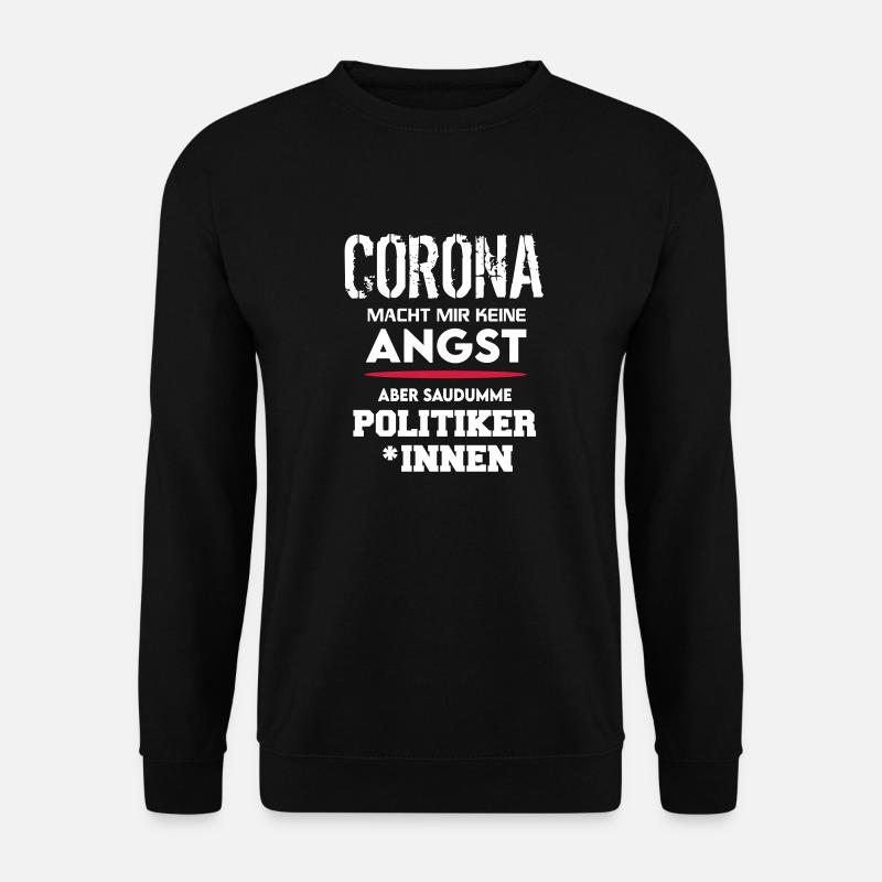 Corona Covid Politiker Saudumm CDU SPD - Unisex Pullover - Schwarz