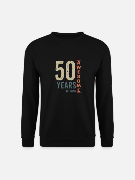 50 YEARS OF BEING AWESOME - Unisex Sweatshirt - black