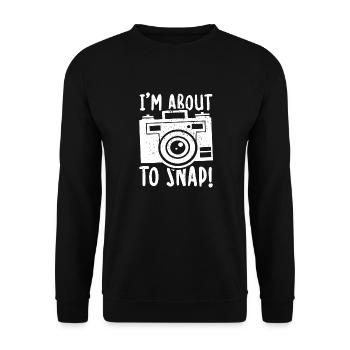 I'm About to Snap Funny Photography Pictures Lover - Unisex Sweatshirt - black - Front - Alina (178cm) & Michal (187cm)