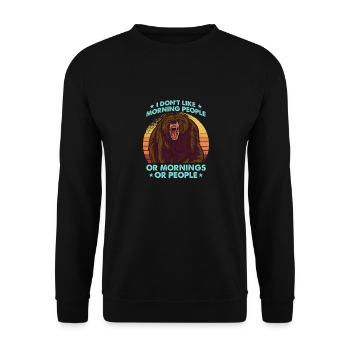 I Hate Morning People And Mornings And People - Unisex Sweatshirt - black - Front - Alina (178cm) & Michal (187cm)