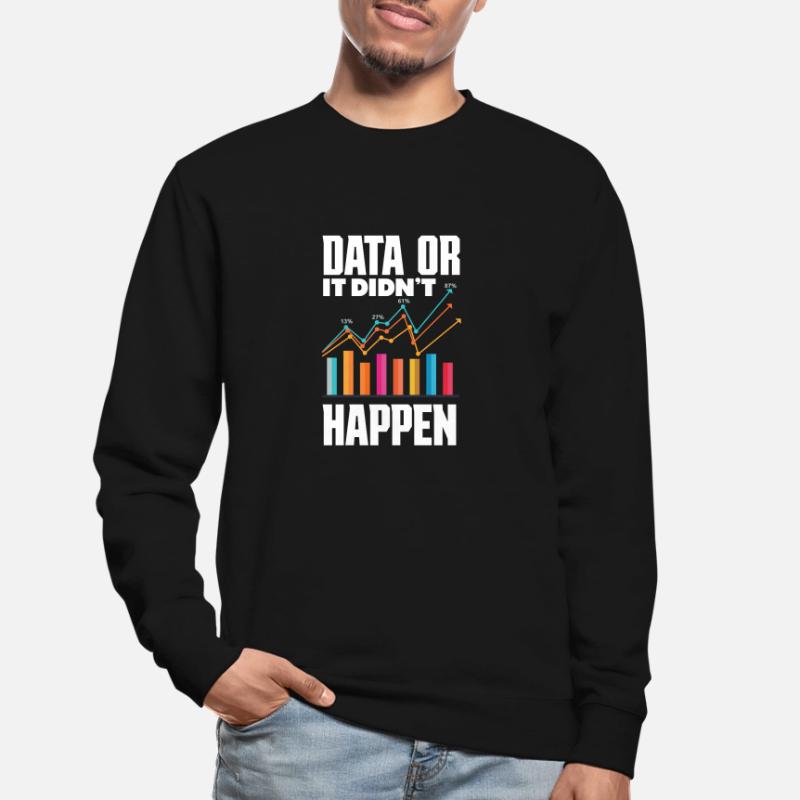 Data Analysis Data Technology Business Intelligence Unisex Sweatshirt