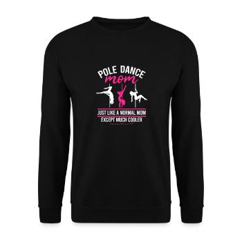 Pole Dance Mom Dancer Mother's Day Pole Fitness - Sweat-shirt Unisexe - noir - Devant - Alina (178cm) & Michal (187cm)