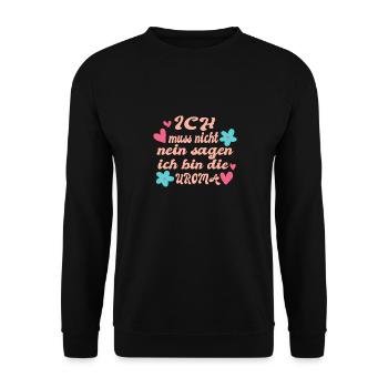 Uroma spruch - Unisex Pullover - Schwarz - Vorne - Alina (178cm) & Michal (187cm)