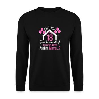 Endlich 18 Ich Kann Alles Ich Weiß Alles - Unisex Pullover - Schwarz - Vorne - Alina (178cm) & Michal (187cm)