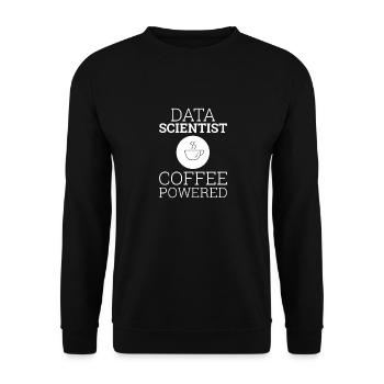 "Data Scientist Coffee Powered" | Data Scientist - Unisex Sweatshirt - black - Front - Alina (178cm) & Michal (187cm)
