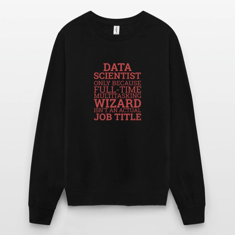 « Data Wizard » | Data Scientist Sweat-shirt Unisexe