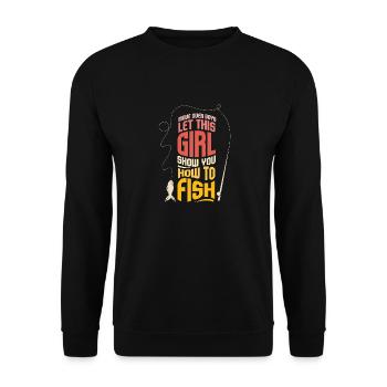 Move Over Boys Funny Girls Fishing Lover - Unisex Sweatshirt - black - Front - Alina (178cm) & Michal (187cm)