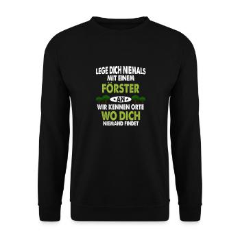 Förster! Leg dich niemals mit einem Förster an! - Unisex Pullover - Schwarz - Vorne - Alina (178cm) & Michal (187cm)