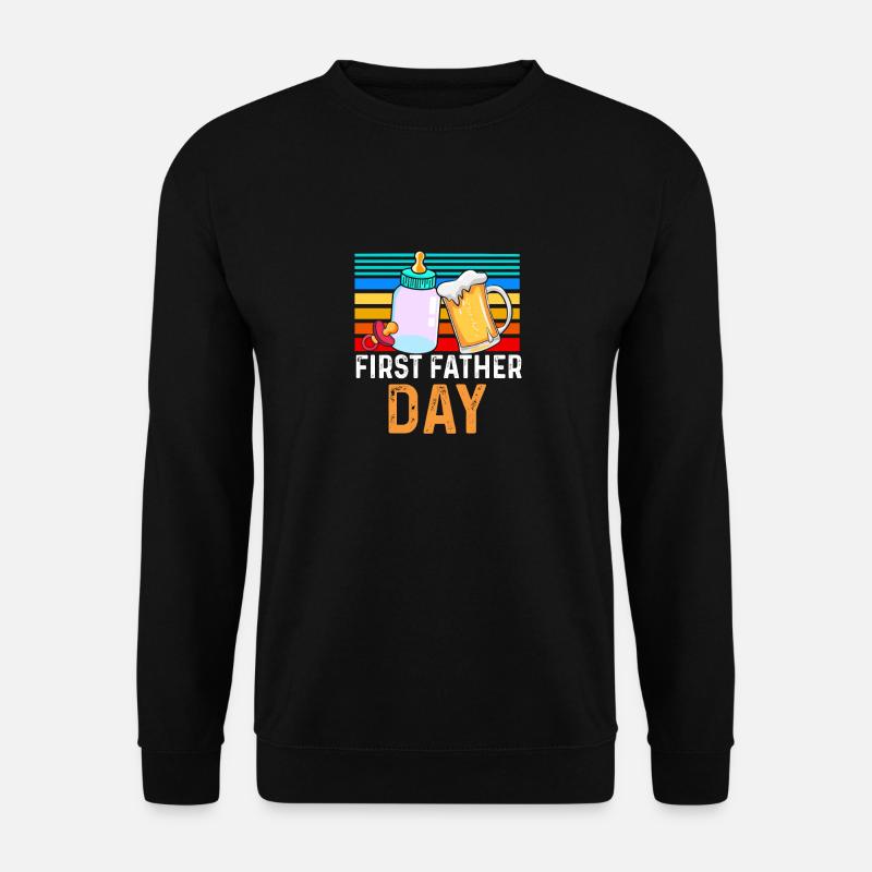 First Father Day - Unisex Sweatshirt - black
