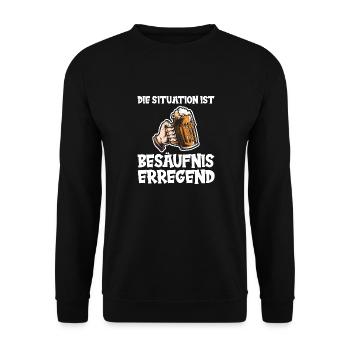 Die Situation ist Besäufnis erregend - Unisex Pullover - Schwarz - Vorne - Alina (178cm) & Michal (187cm)