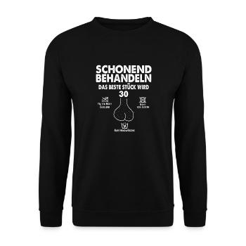 Schonend Behandeln Das Beste Stück Wird 30 Jahre - Unisex Pullover - Schwarz - Vorne - Alina (178cm) & Michal (187cm)