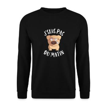 J'Suis Pas Du Matin Chien - Sweat-shirt Unisexe - noir - Devant - Alina (178cm) & Michal (187cm)