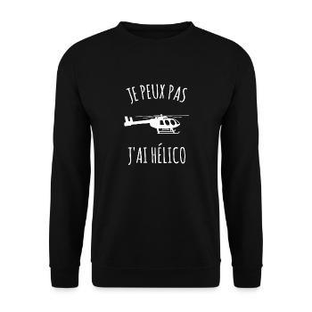 Je Peux Pas J'ai Hélico Hélicoptère - Sweat-shirt Unisexe - noir - Devant - Alina (178cm) & Michal (187cm)