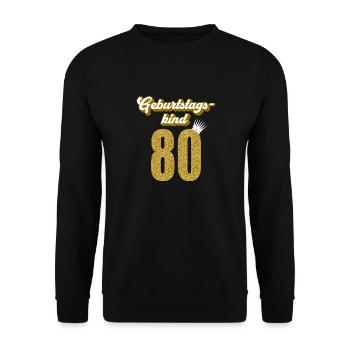 80. Geburtstag 80 Jahre 80er Geburtstagskind - Unisex Pullover - Schwarz - Vorne - Alina (178cm) & Michal (187cm)