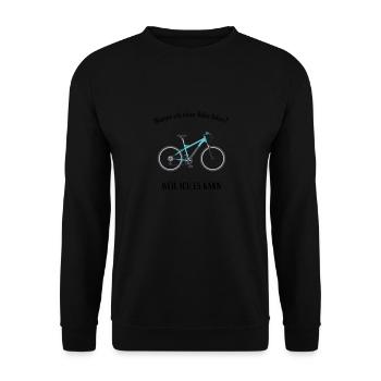 Warum ich ohne Akku fahre? Weil ich es kann ! - Unisex Pullover - Schwarz - Vorne - Alina (178cm) & Michal (187cm)