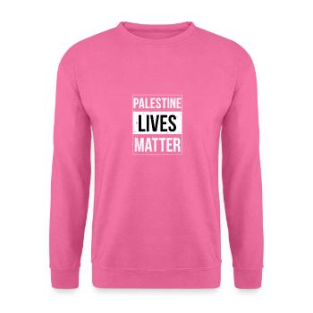 Palestine Lives Matter - Sweat-shirt Unisexe - rose - Devant