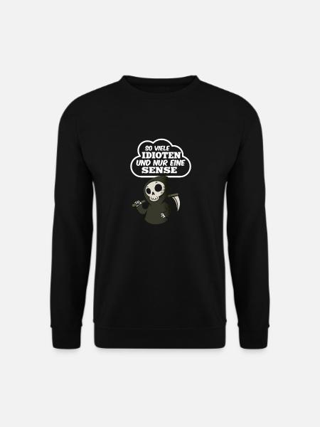 So viele Idioten und Nur eine Sense Provokant - Unisex Pullover - Schwarz
