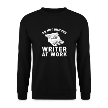Do Not Disturb Writer At Work Cute Writing Author - Sweat-shirt Unisexe - noir - Devant - Alina (178cm) & Michal (187cm)