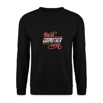 Womens Best Godmother Ever - Sweat-shirt Unisexe - noir - Devant - Alina (178cm) & Michal (187cm)