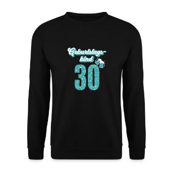 30. Geburtstag 30 Jahre 30er Geburtstagskind - Unisex Pullover - Schwarz - Vorne - Alina (178cm) & Michal (187cm)