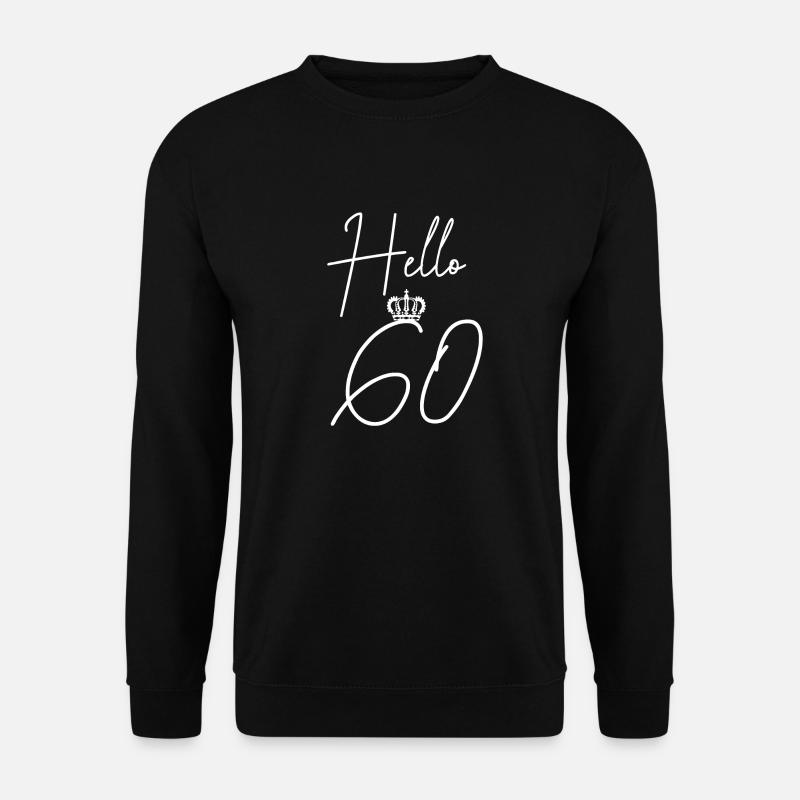 60 years birthday gift - Unisex Sweatshirt - black