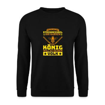 Stockmeissel könig volk Geschenk Biene Imker Honig - Unisex Pullover - Schwarz - Vorne - Alina (178cm) & Michal (187cm)