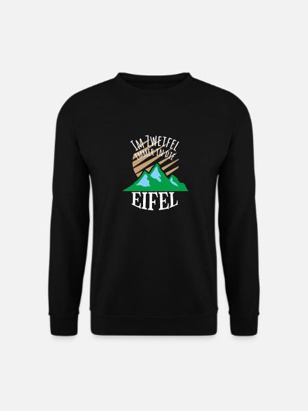 Im Zweifel immer in die Eifel - Unisex Pullover - Schwarz