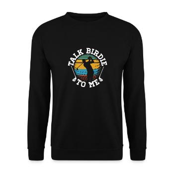 Talk Birdie to Me Caddy Driver Putter Golfer - Unisex Pullover - Schwarz - Vorne - Alina (178cm) & Michal (187cm)