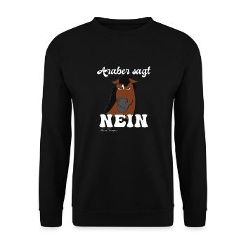 Araber sagt Nein, lustiges Pferde Reiter Spruch - Unisex Pullover - Schwarz - Vorne - Alina (178cm) & Michal (187cm)