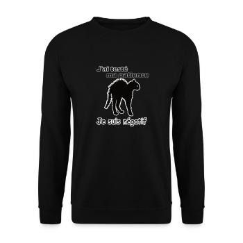 J'ai testé ma patience je suis négatif humour idée - Sweat-shirt Unisexe - noir - Devant - Alina (178cm) & Michal (187cm)