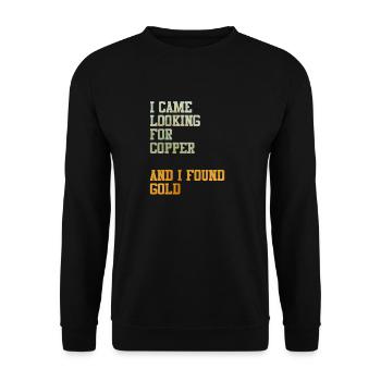 Kupfer Gold Schatz Schatzsuche Geschenkidee Meme - Unisex Pullover - Schwarz - Vorne - Alina (178cm) & Michal (187cm)