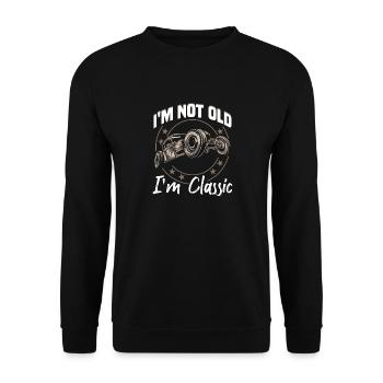 I'm not old, I'm classic - Unisex Sweatshirt - black - Front - Alina (178cm) & Michal (187cm)