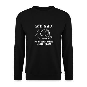 Das ist Gisela mit ihr gehe ich joggen lustiges - Unisex Pullover - Schwarz - Vorne - Alina (178cm) & Michal (187cm)