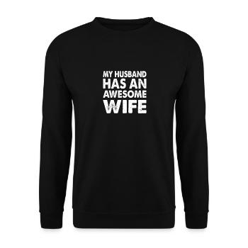 My Husband has an awesome wife - Unisex Sweatshirt - black - Front - Alina (178cm) & Michal (187cm)