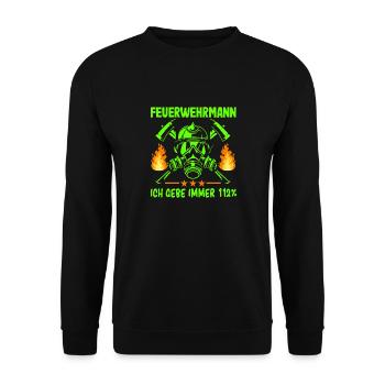 Witzige Feuerwehr Spruch Geschenk Jugendfeuerwehr - Unisex Pullover - Schwarz - Vorne - Alina (178cm) & Michal (187cm)
