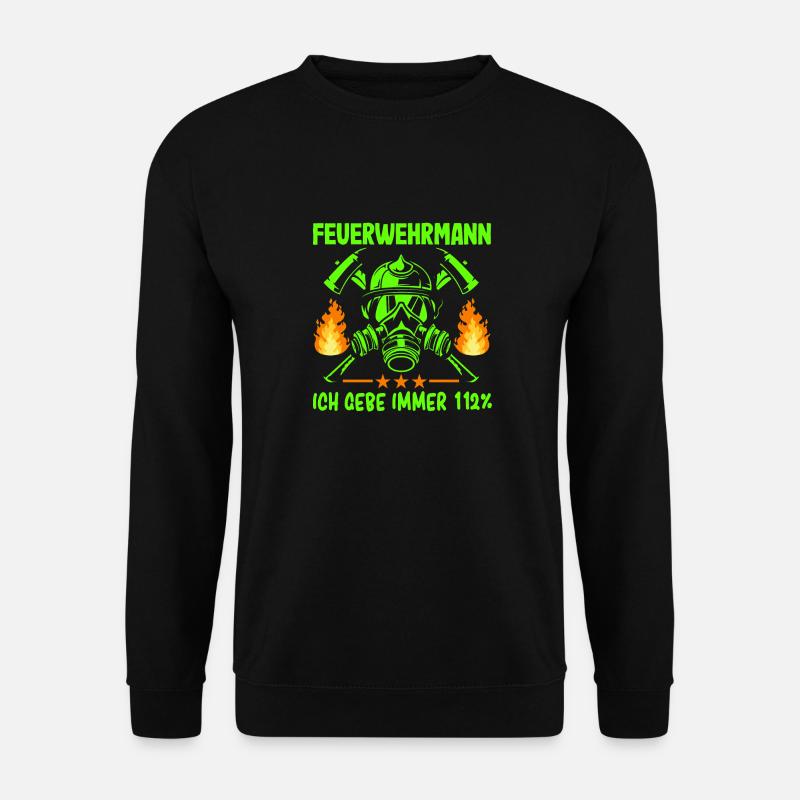 Witzige Feuerwehr Spruch Geschenk Jugendfeuerwehr - Unisex Pullover - Schwarz