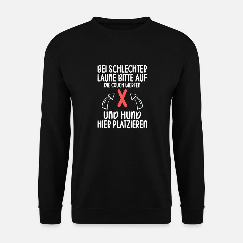 Bei schlechter Laune bitte auf Couch Hund hier - Unisex Pullover - Schwarz