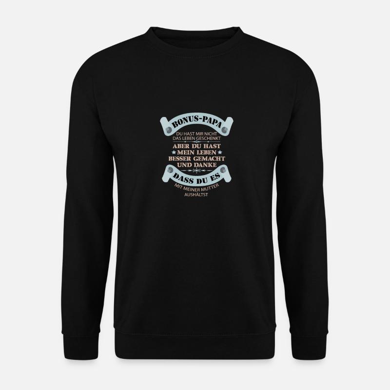 Stiefpapa outfit Stiefvater Bonus Papa Spruch - Unisex Pullover - Schwarz