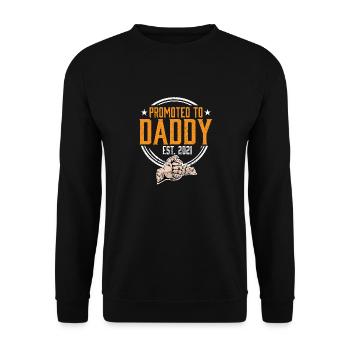 Promoted To Daddy Father, 2021 - Unisex Sweatshirt - black - Front - Alina (178cm) & Michal (187cm)